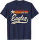Eagles Sports Name Vintage Retro Gift Men Women Boy Girl T-Shirt - T-Shirt | Navy