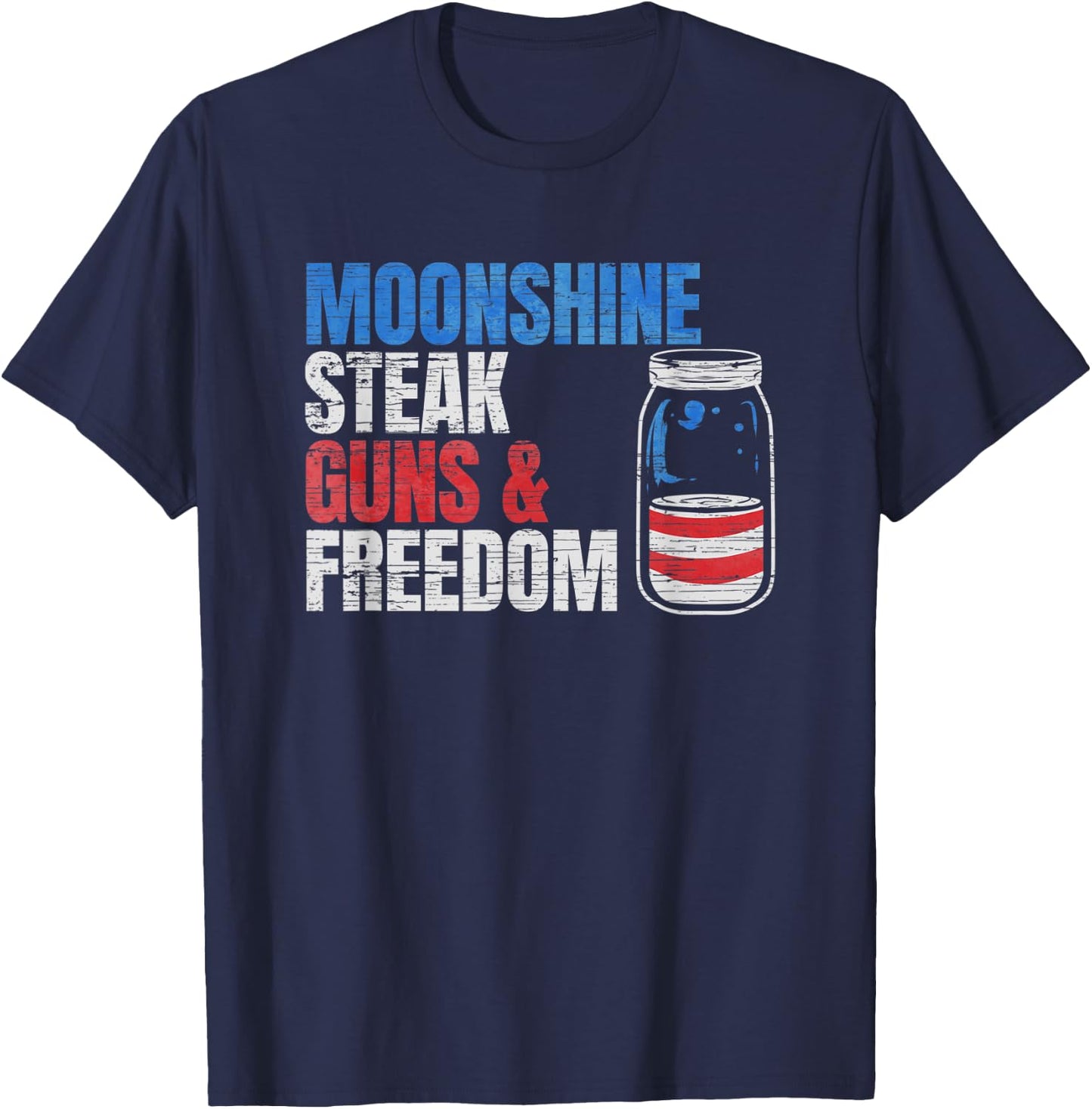Moonshine Steak Guns & Freedom - USA Flag Men T-Shirt - T-Shirt | Navy