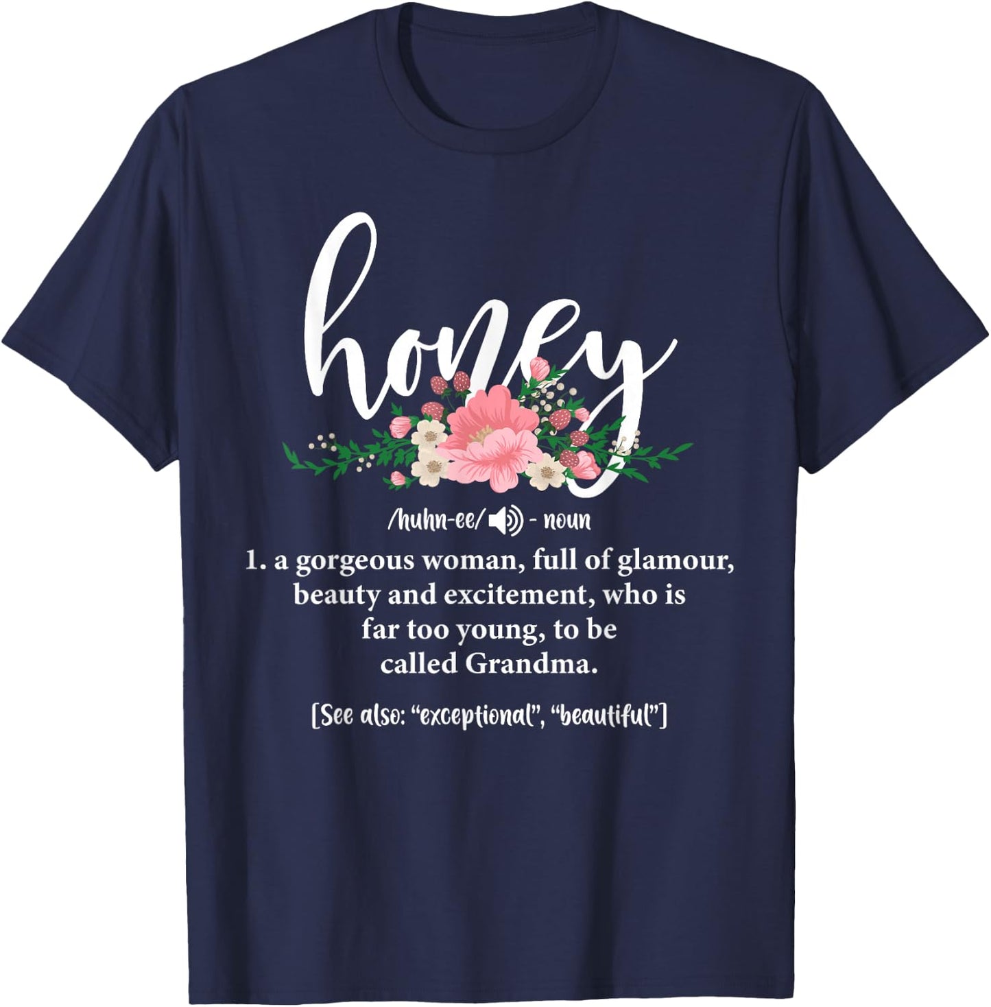 Honey Grandma Definition Honey Gift Mother's Day Gigi T-Shirt - T-Shirt | Navy
