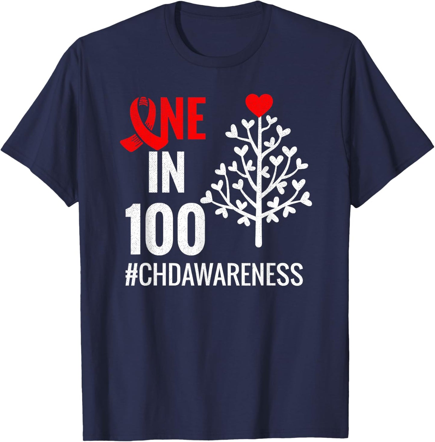 One In 100 | Congenital Heart Defect Month CHD Warrior T-Shirt - T-Shirt | Navy