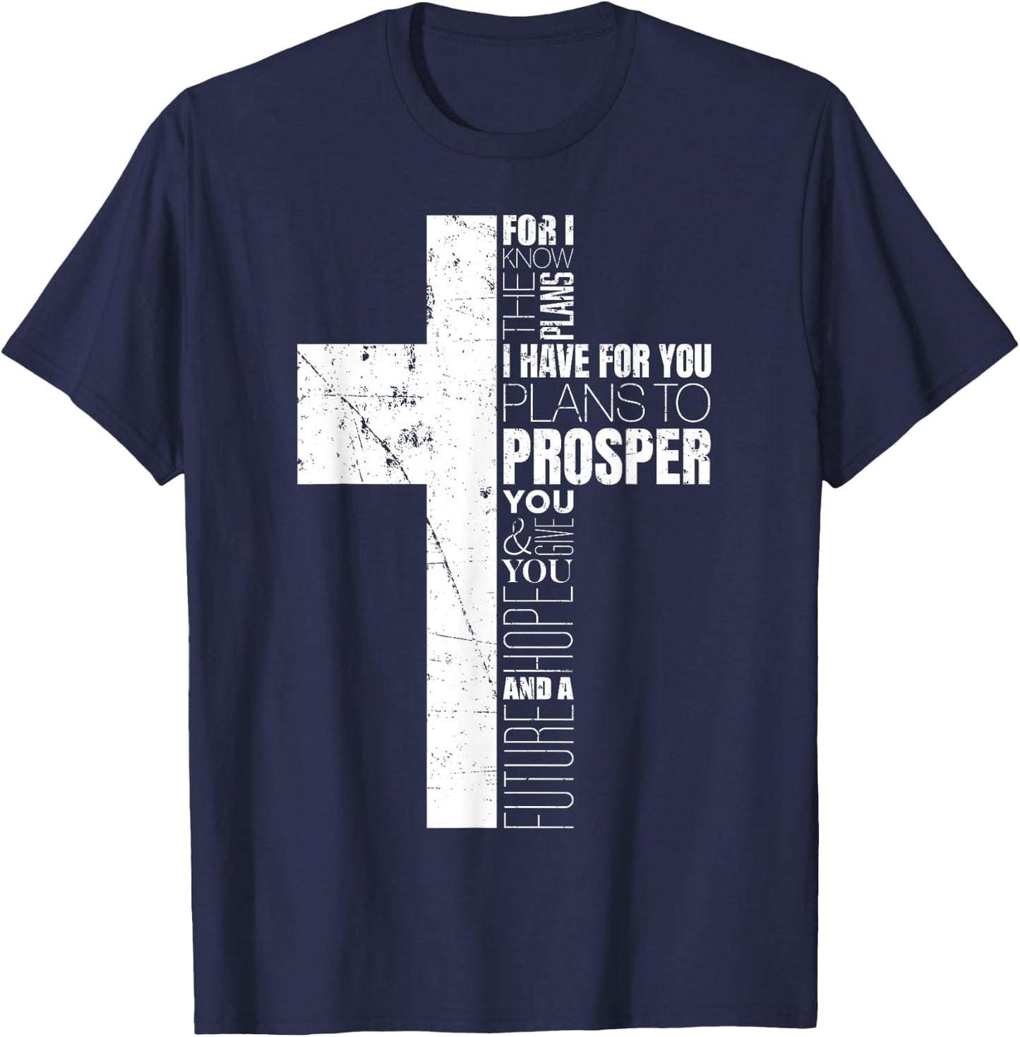 Jeremiah 29:11 Christian Cross Gifts Men Verse Sayings Women T-Shirt - T-Shirt | Navy