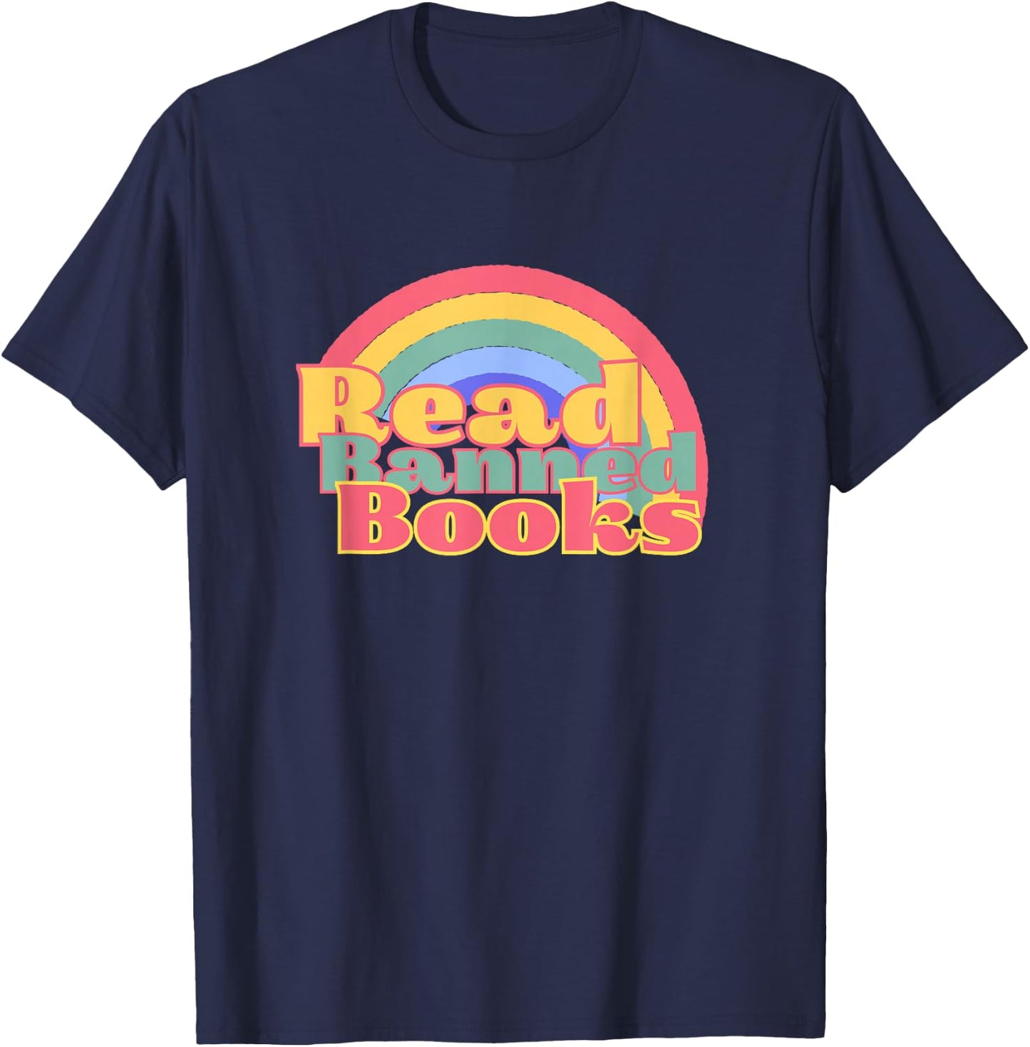 I Read Banned Books Week Librarian Teacher Reader Nerd T-Shirt - T-Shirt | Navy