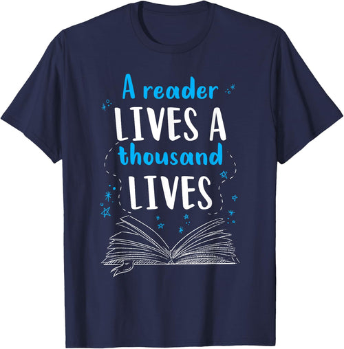 A Reader Lives A Thousand Lives Reading Bookworm Novel Book