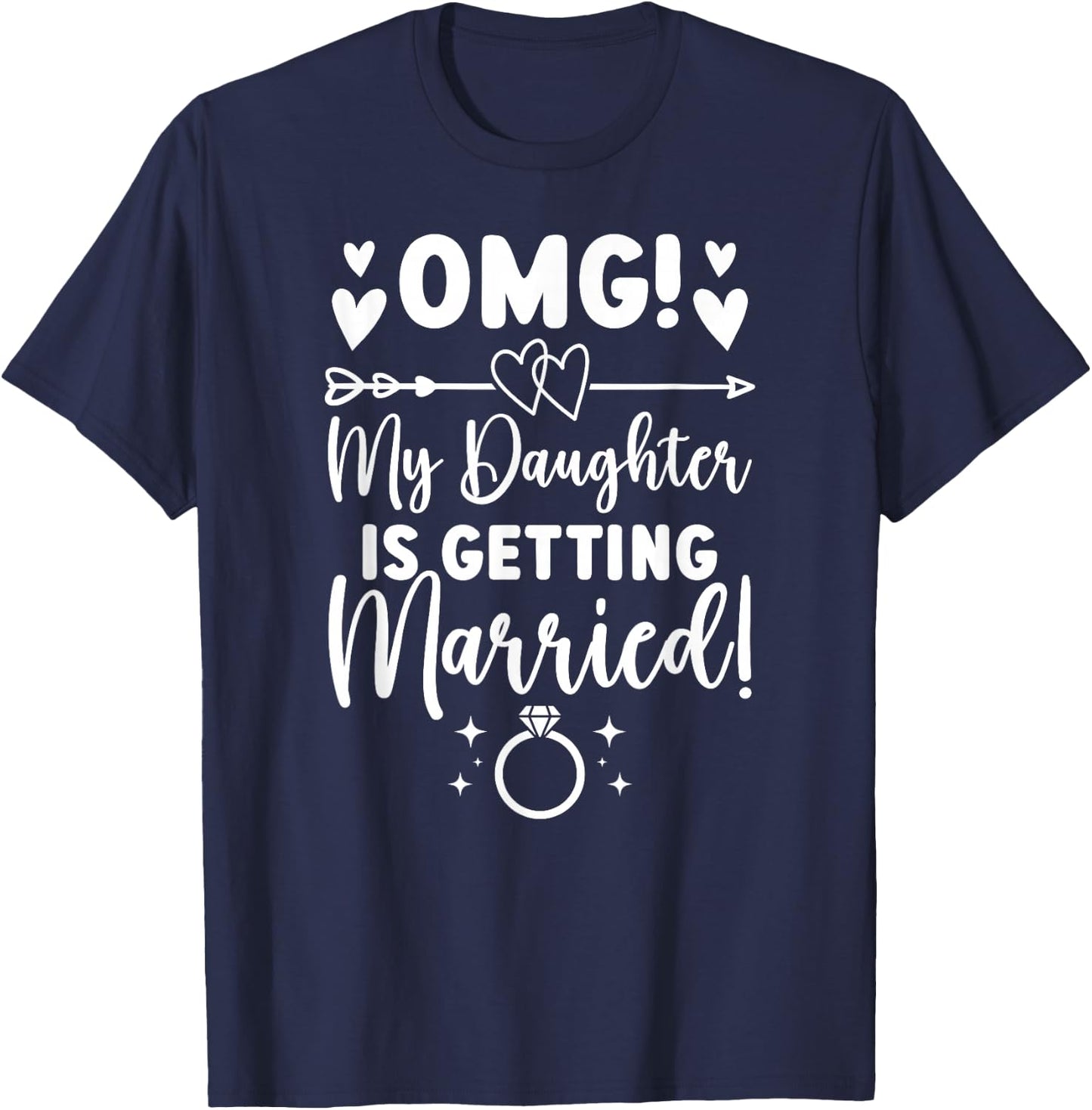 My Daughter is Getting Married Mom of The Bride Mom T-Shirt - T-Shirt | Navy