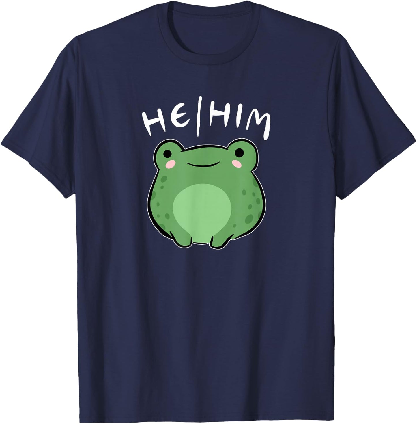 He Him Pronouns Frog Cute LGBT Queer Aesthetic T-Shirt - T-Shirt | Navy