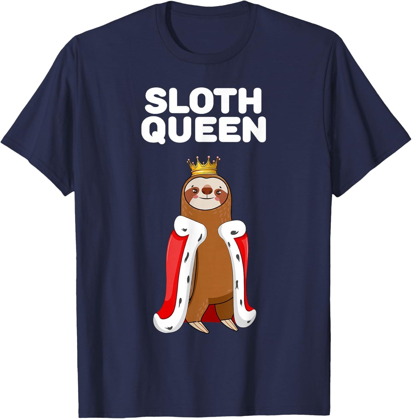 Sloth Queen | Girls Sloth Design | Sloth T-Shirt - T-Shirt | Navy