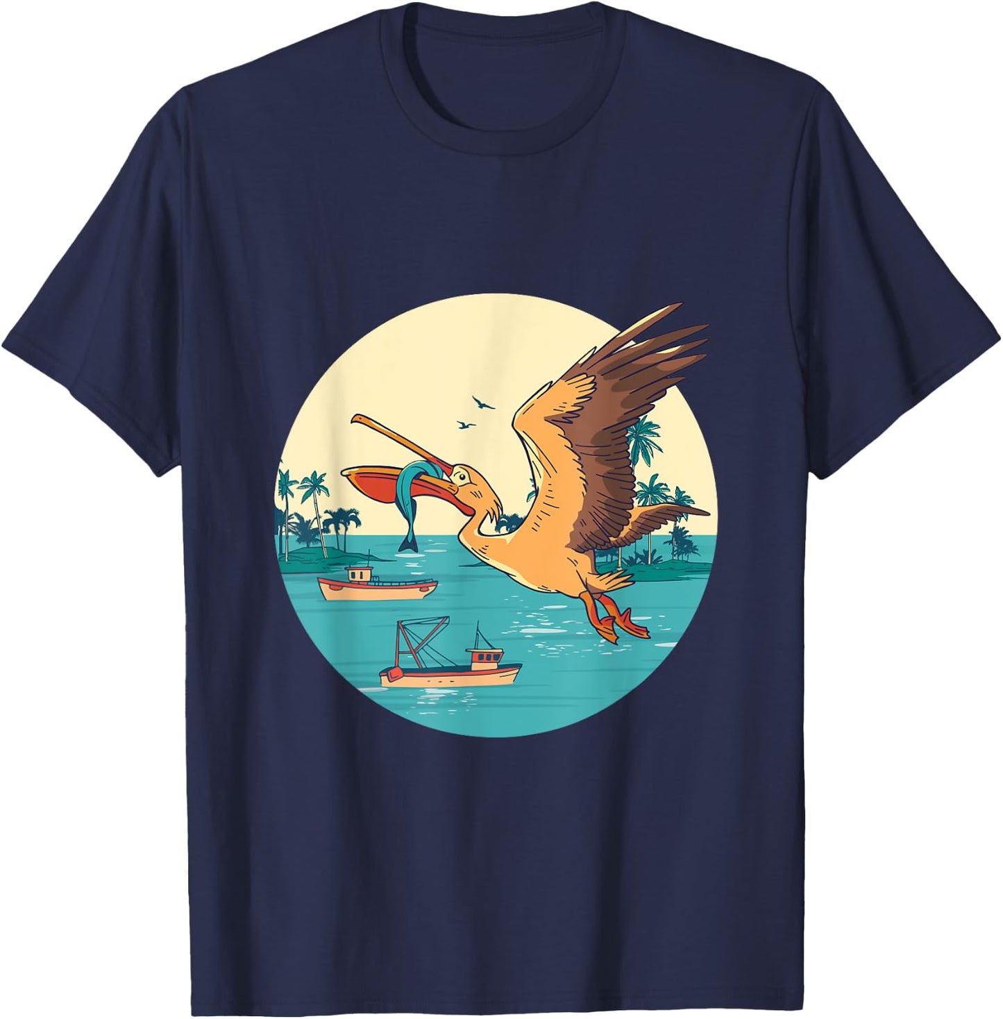 Pelican Bird Island Boat Fish Catch Tropical Bird Animal T-Shirt - T-Shirt | Navy