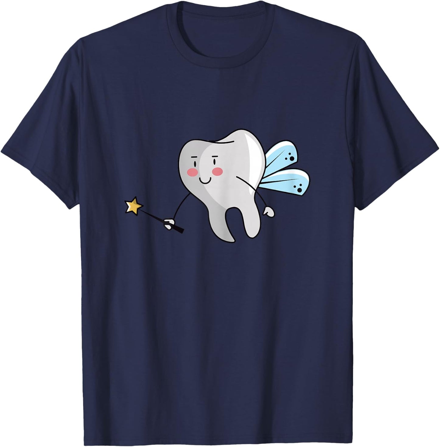 Tooth Fairy Design for Dental Assistant, Dental Hygienist T-Shirt - T-Shirt | Navy