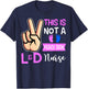 This Is Not A Peace Sign Labor and Delivery Nurse T-Shirt - T-Shirt | Navy
