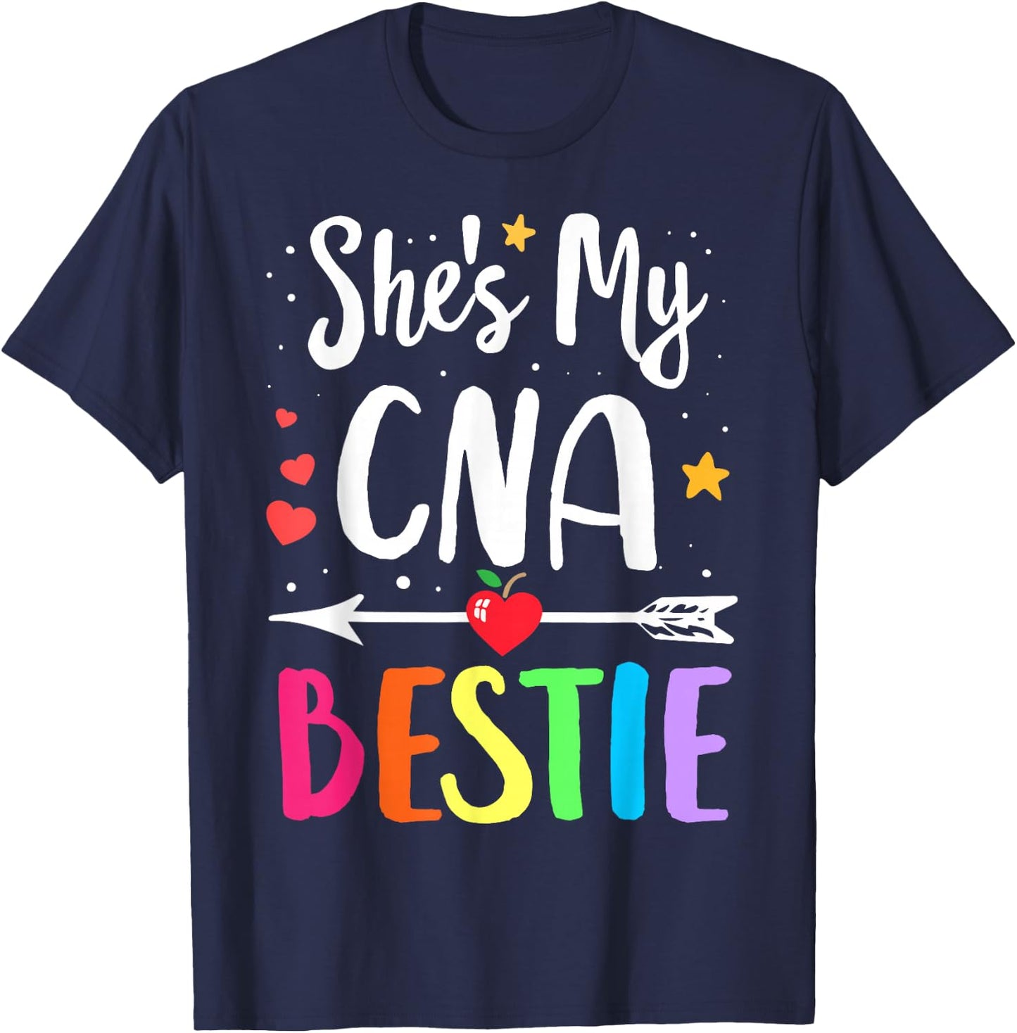 Matching Best Friends She's my CNA Bestie Nurse Bestie T-Shirt - T-Shirt | Navy