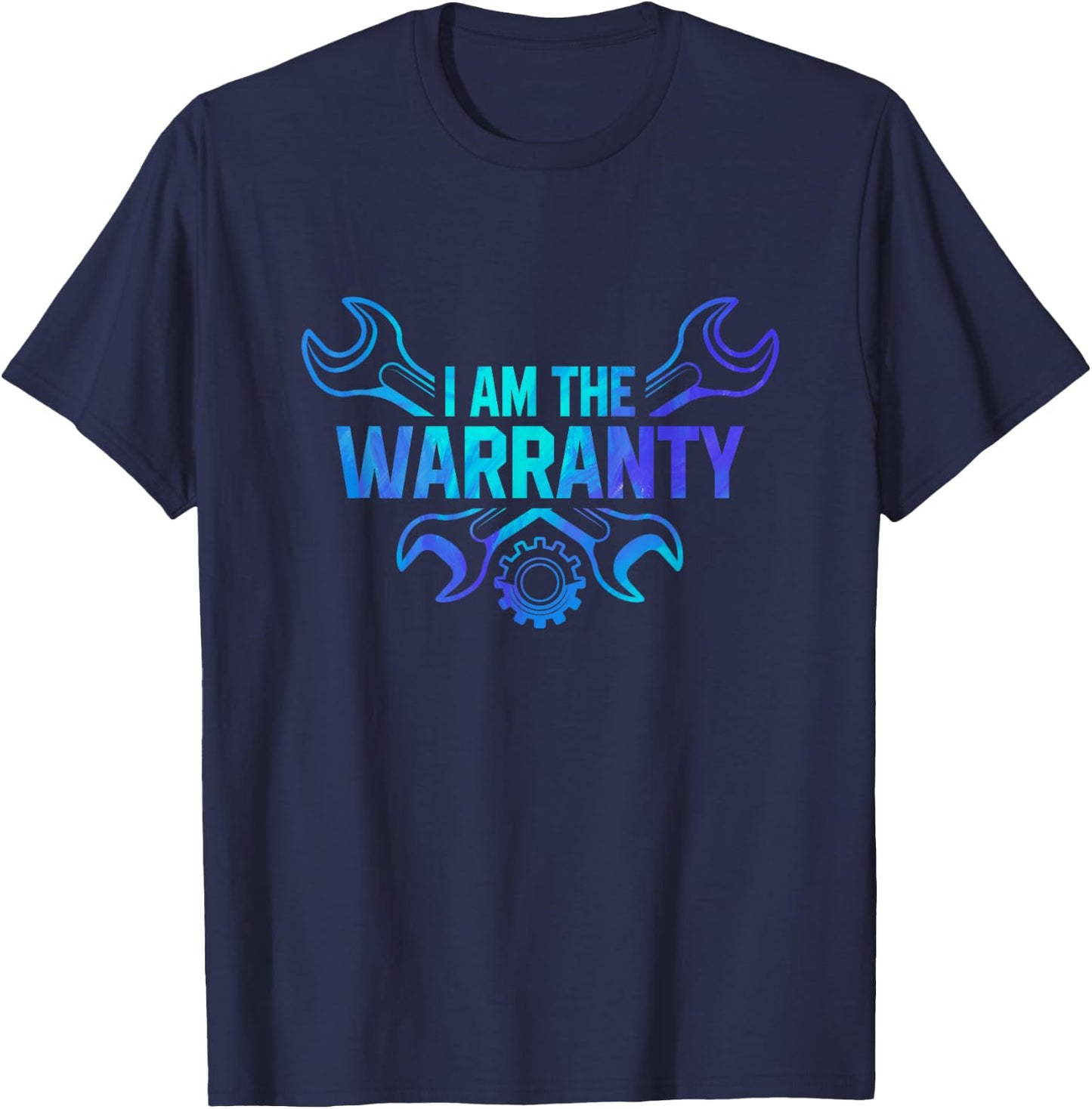 I Am The Warranty Car Lover Car Mechanic Automobile Repair T-Shirt - T-Shirt | Navy