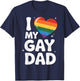 I Love My Gay Dad Pride Month Father's Day Proud Dad Pride T-Shirt - T-Shirt | Navy