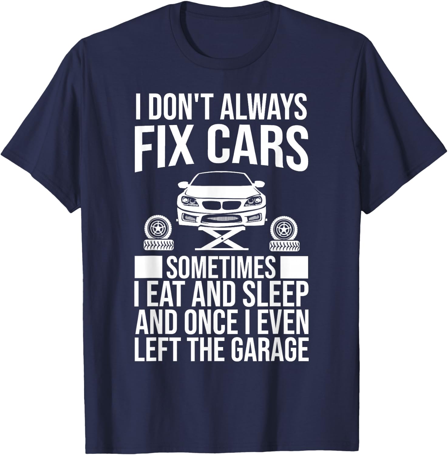 Funny Car Mechanic Design Automobile Mechanic Garage T-Shirt - T-Shirt | Navy