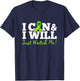 I Can & I Will Beat Lymphoma Cancer Warrior Just Watch Me T-Shirt - T-Shirt | Navy