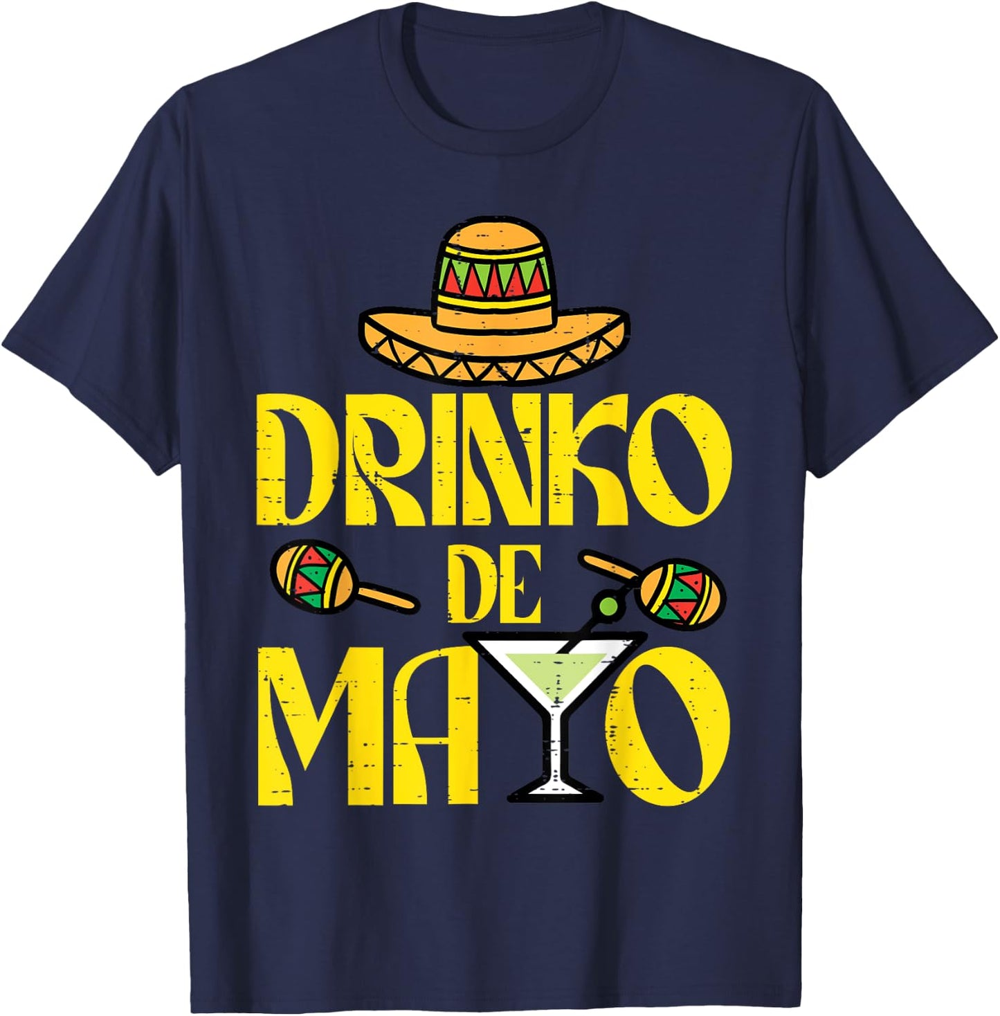 Drinko De Mayo Funny Cinco De Mayo Mexican Fiesta Party T-Shirt - T-Shirt | Navy