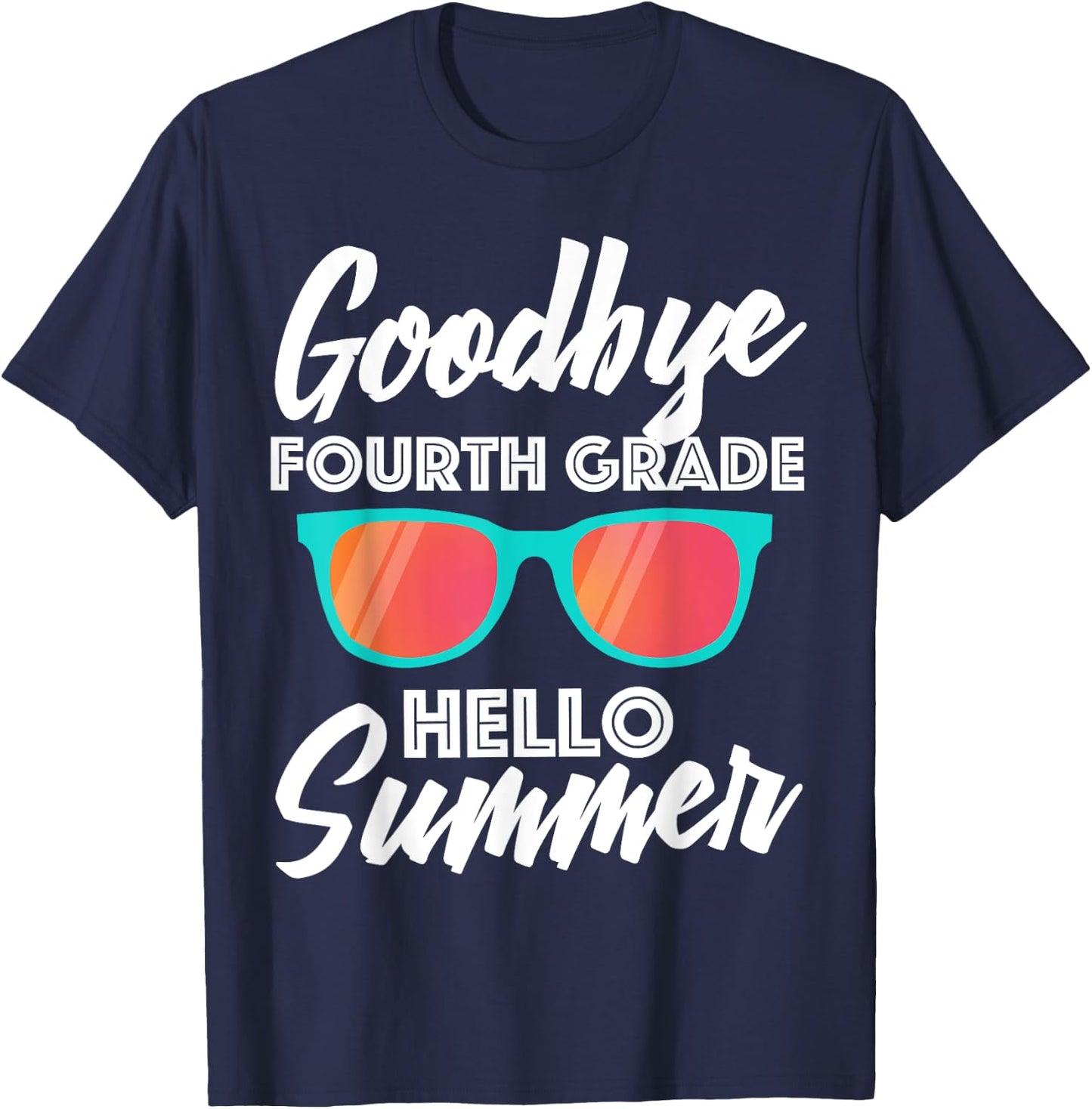 Fourth Grade Last Day of School Shirt - Teacher Gift Women Kids T-Shirt - T-Shirt | Navy