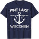 PINE LAKE WISCONSIN Funny Fishing Camping Summer Gift T-Shirt - T-Shirt | Navy