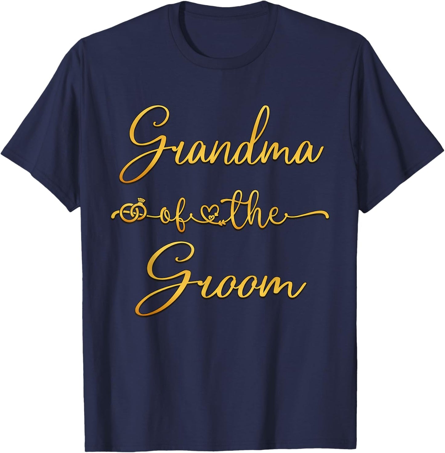 Grandmother of the Groom Wedding Party Idea T-Shirt - T-Shirt | Navy