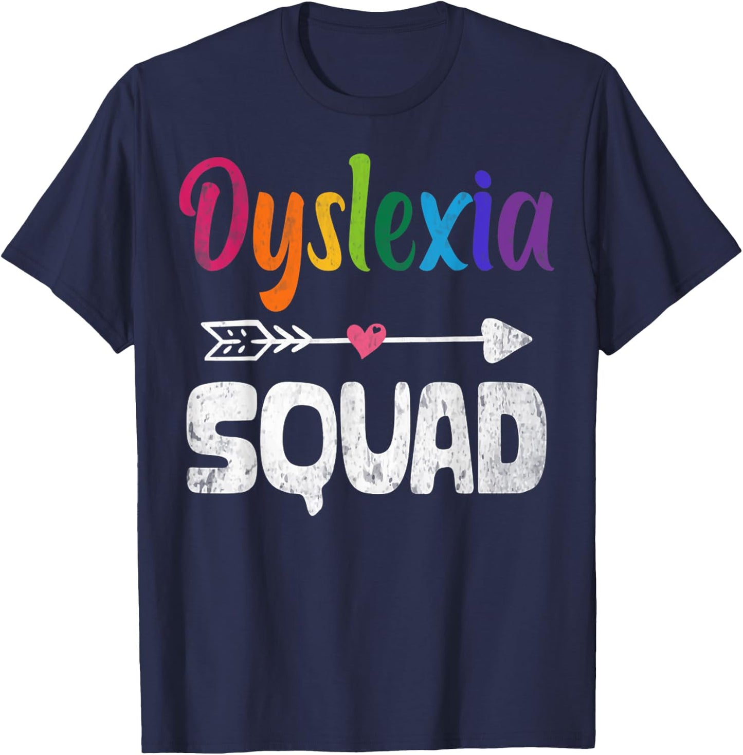 Dyslexia Awareness Month Dyslexia Teacher Therapist T-Shirt - T-Shirt | Navy