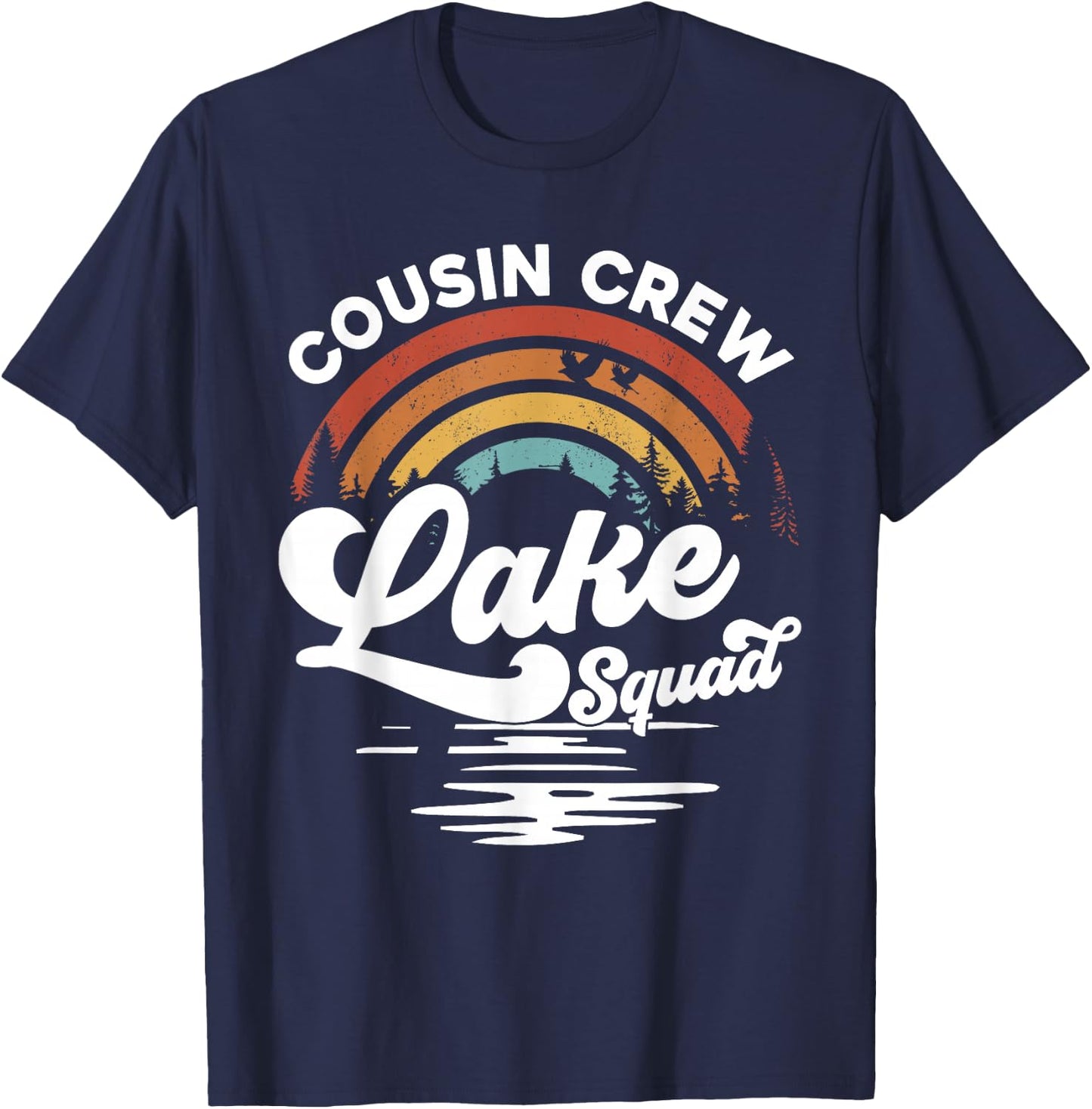 Cousin Crew Lake Squad Groovy Rainbow Vacation Lake Trip T-Shirt - T-Shirt | Navy