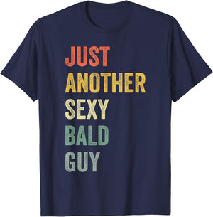 Vintage Just Another Sexy Bald Guy T-Shirt - T-Shirt | Navy