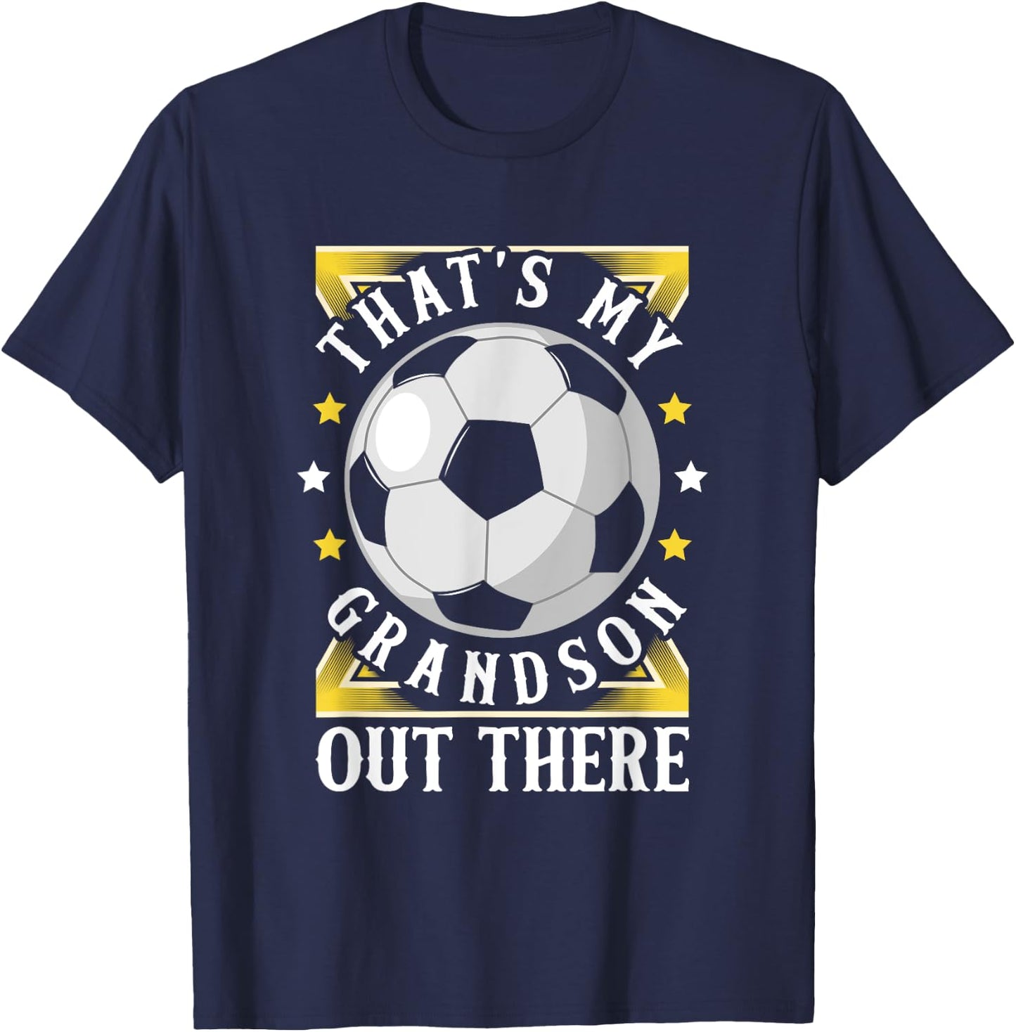 That's My Grandson Out There Soccer Grandma Grandpa Apparel T-Shirt - T-Shirt | Navy