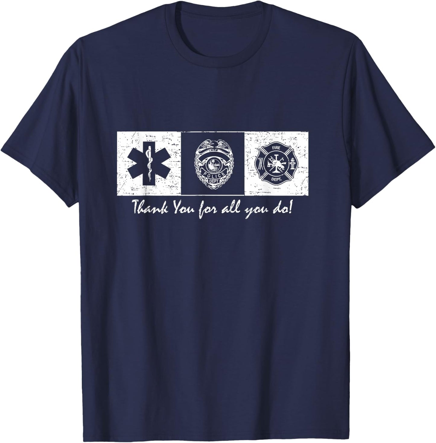 First Responder Thank You T-Shirt - T-Shirt | Navy