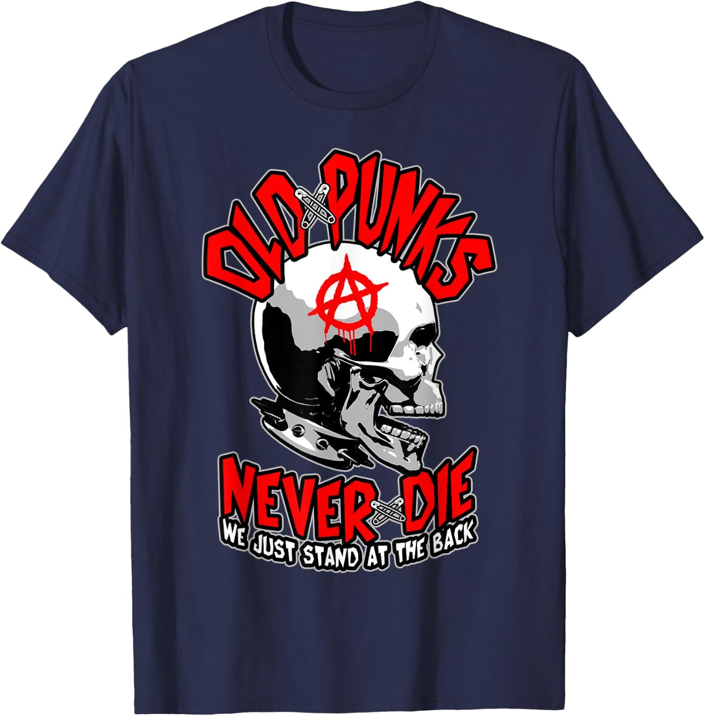 Old Punks Never Die Punk Rock Music Mohawk Skull T-Shirt - T-Shirt | Navy