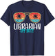 Librarian Off Duty Happy Last Day Of School Summer 2021 T-Shirt - T-Shirt | Navy
