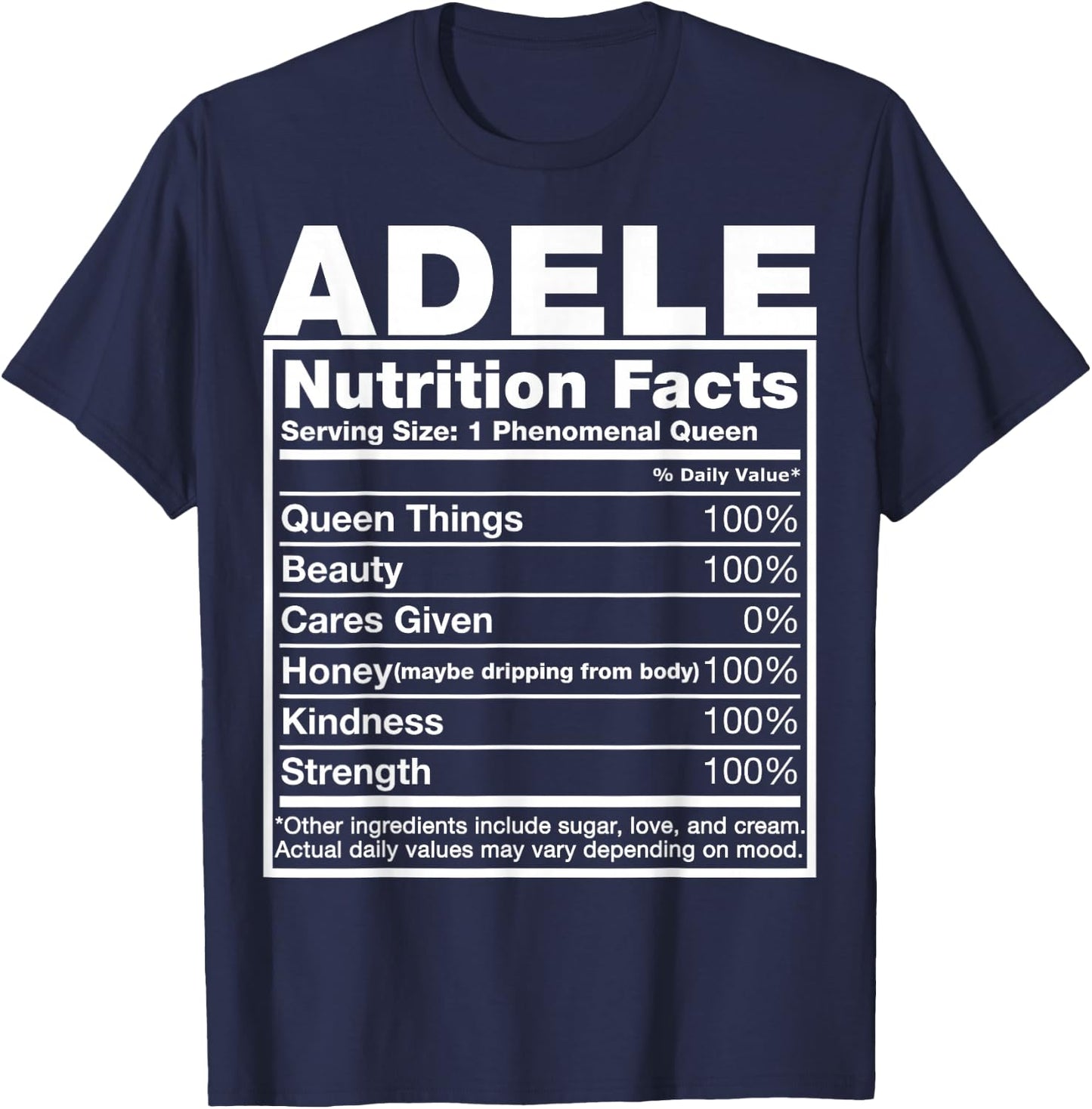 Adele Nutrition Facts Adele Name Birthday Shirt T-Shirt - T-Shirt | Navy