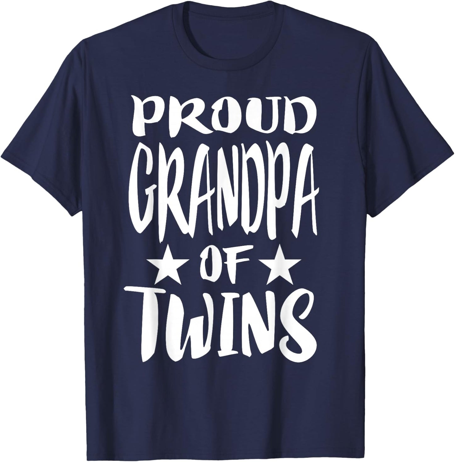 Proud Grandpa Of Twins New Grandfather Gift T-Shirt - T-Shirt | Navy