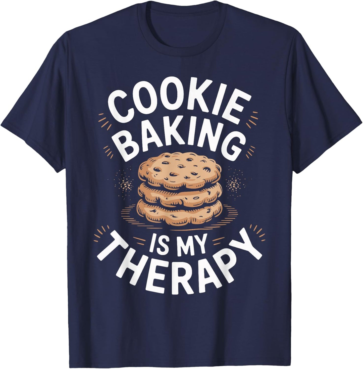 Cookie Baking is My Therapy Cookie Baker T-Shirt - T-Shirt | Navy