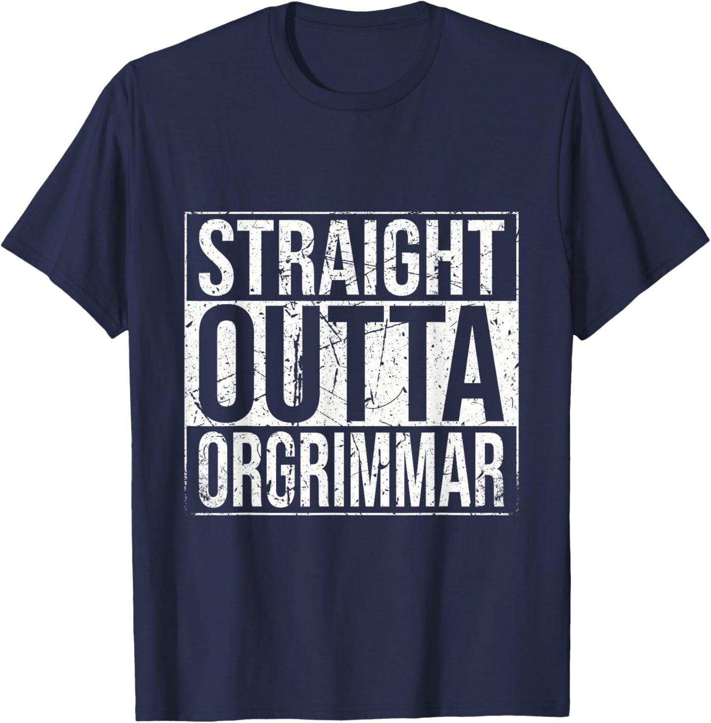 Straight Outta Orgrimmar Horde Gamer Vintage T-Shirt - T-Shirt | Navy