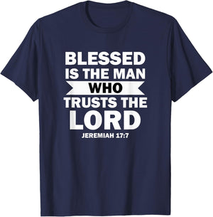 Bible Scripture Verse Jeremiah 17:7 Inspirational T-Shirt - T-Shirt | Navy