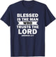 Bible Scripture Verse Jeremiah 17:7 Inspirational T-Shirt - T-Shirt | Navy