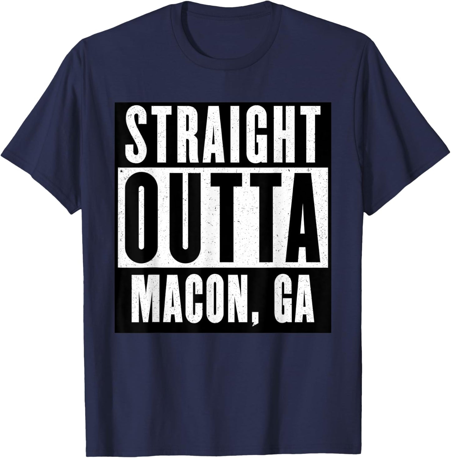 Straight Outta GEORGIA MACON GEORGIA Home T-Shirt - T-Shirt | Navy