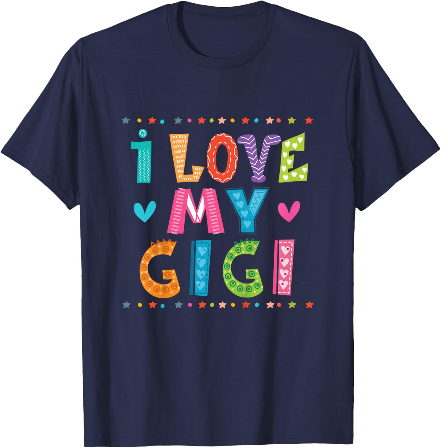 I Love My Gigi Granddaughter T-Shirt - T-Shirt | Navy