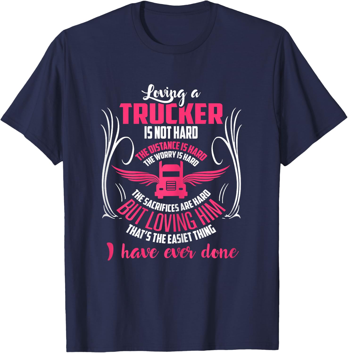 Trucker Truck Driver Girlfriend Wife T Shirts Gifts T-Shirt - T-Shirt | Navy