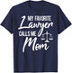 My Favorite Lawyer Calls Me Mom Justice Law Funny Gift T-Shirt - T-Shirt | Navy