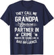 Funny They Call Me Grandpa Because Partner in Crime T-Shirt - T-Shirt | Navy