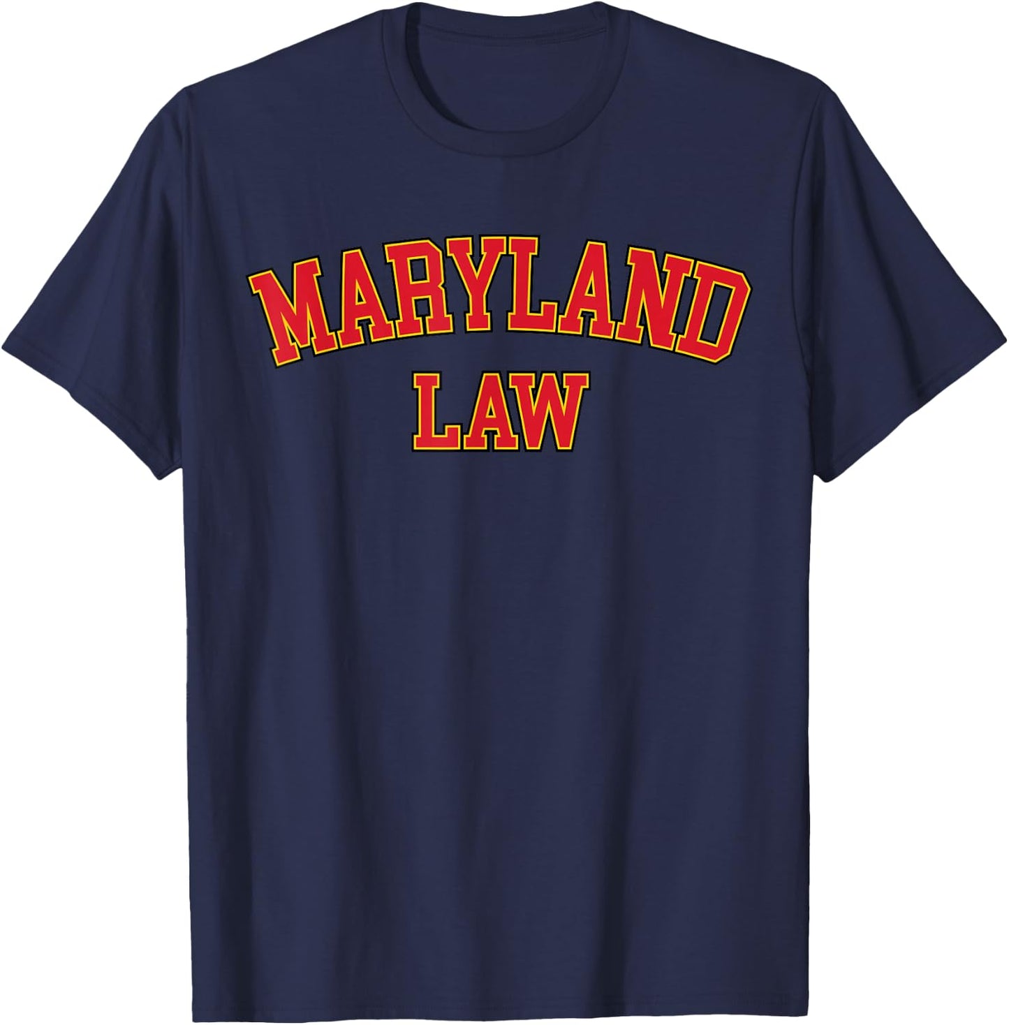 United States Attorneys Maryland Law, Maryland Bar Graduate Gift Lawyer T-Shirt - T-Shirt | Navy
