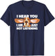 Basset Hound I Hear You, I'm Just Not Listening Dog Lover T-Shirt - T-Shirt | Navy