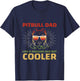 Pitbull Dad Like A Regular Dad But Cooler T-Shirt - T-Shirt | Navy