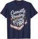 Funny To Be Read Bookworm Book Lover TBR T-Shirt - T-Shirt | Navy