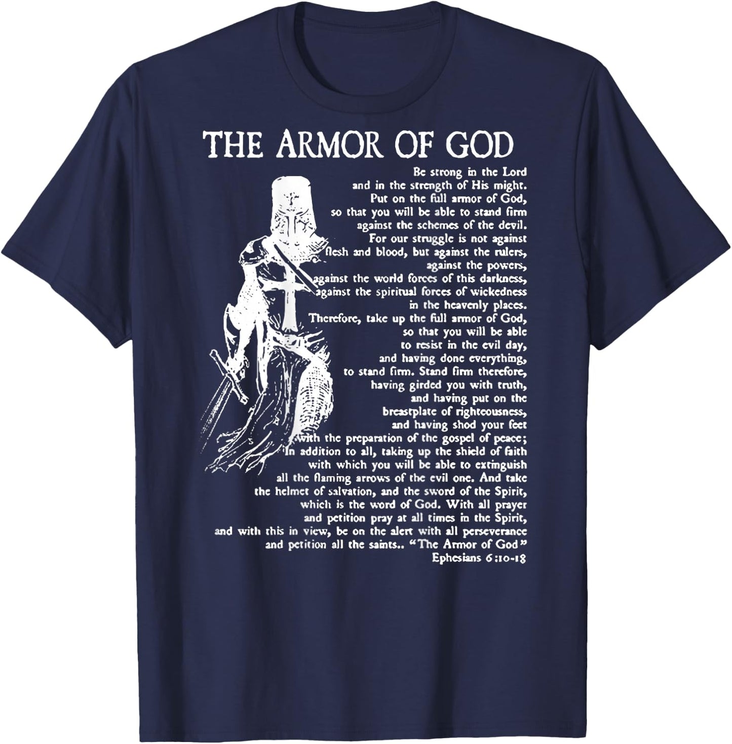 Armor of God Christian Bible Verse Religious Ephesians 6:11 T-Shirt - T-Shirt | Navy