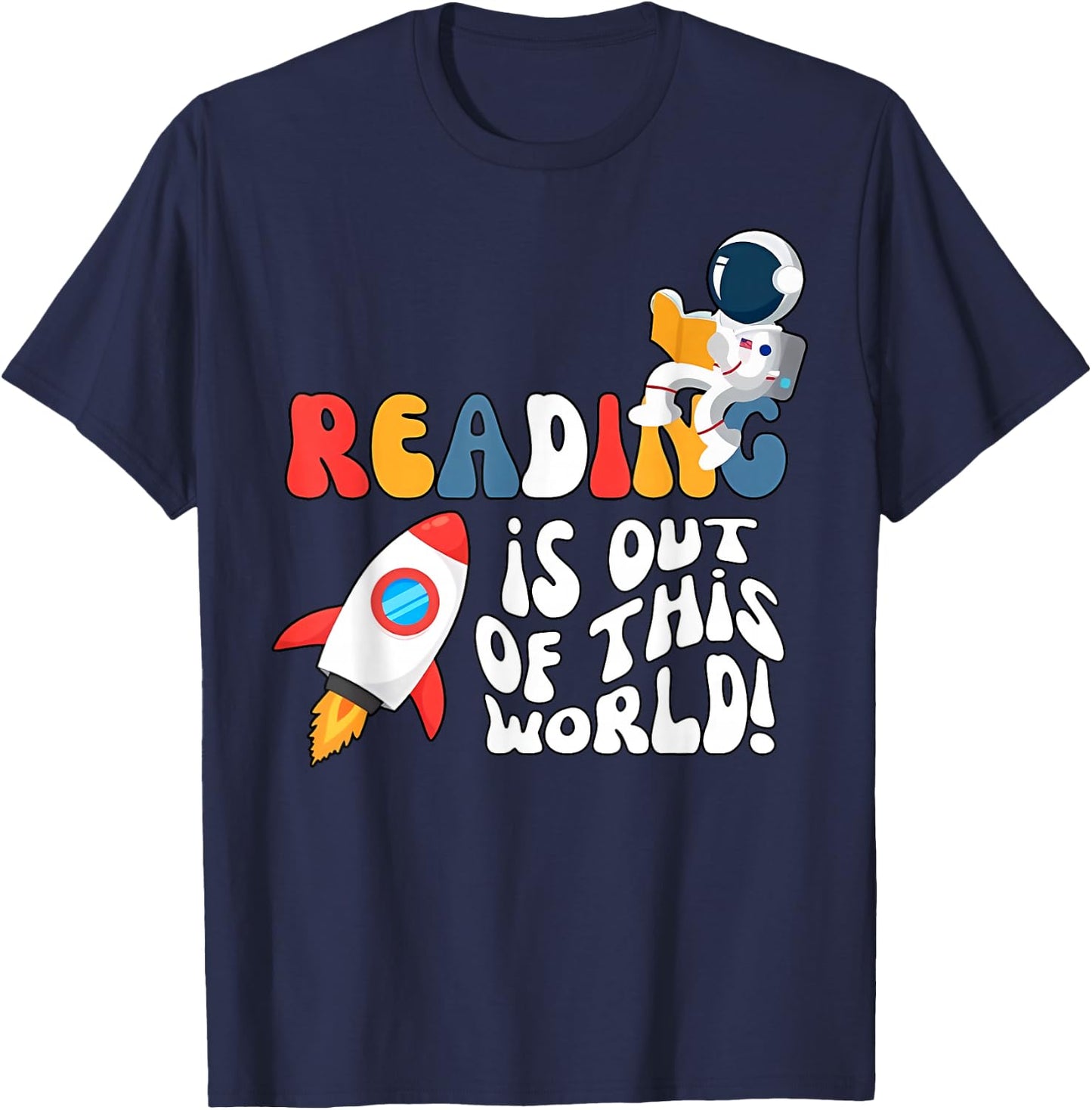 Reading is out of this World Space Book Lover Teacher T-Shirt - T-Shirt | Navy
