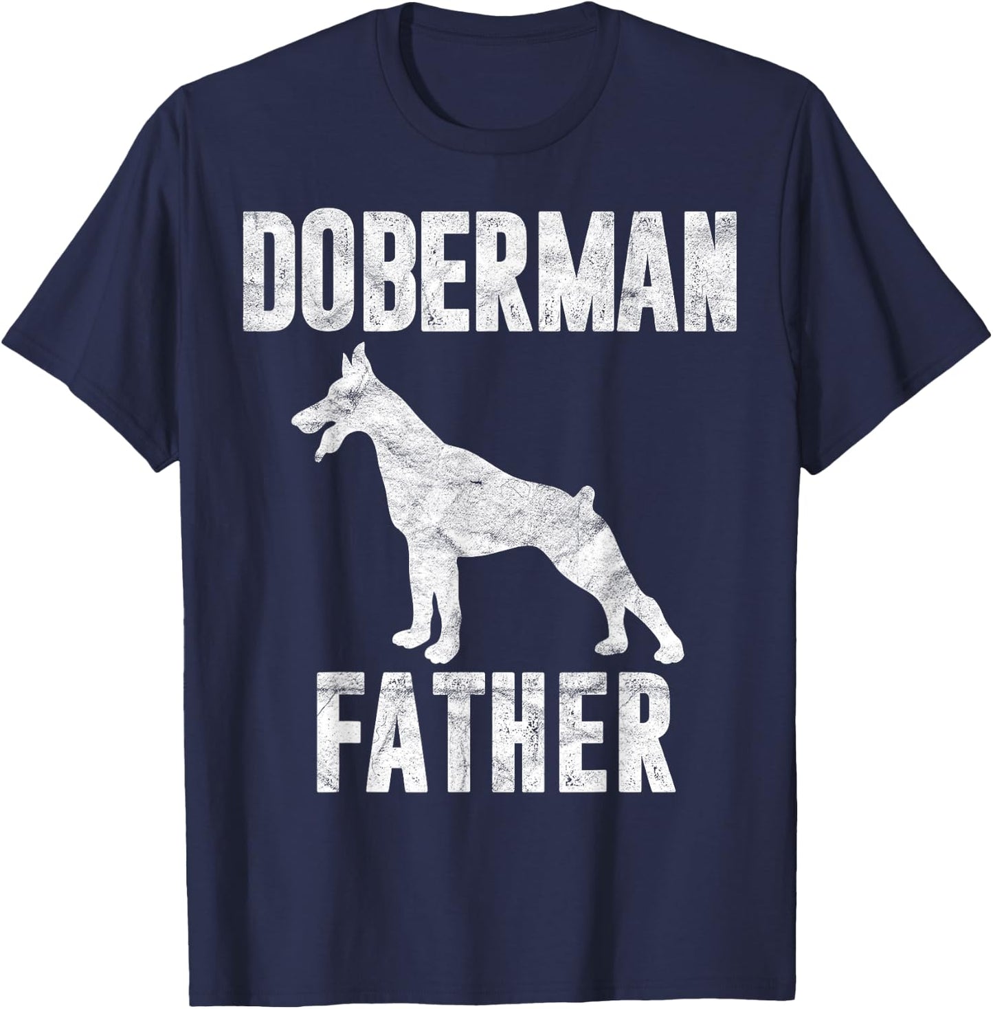 Vintage Doberman Dad Gift Dog Daddy Pinschers Dobie Father T-Shirt - T-Shirt | Navy