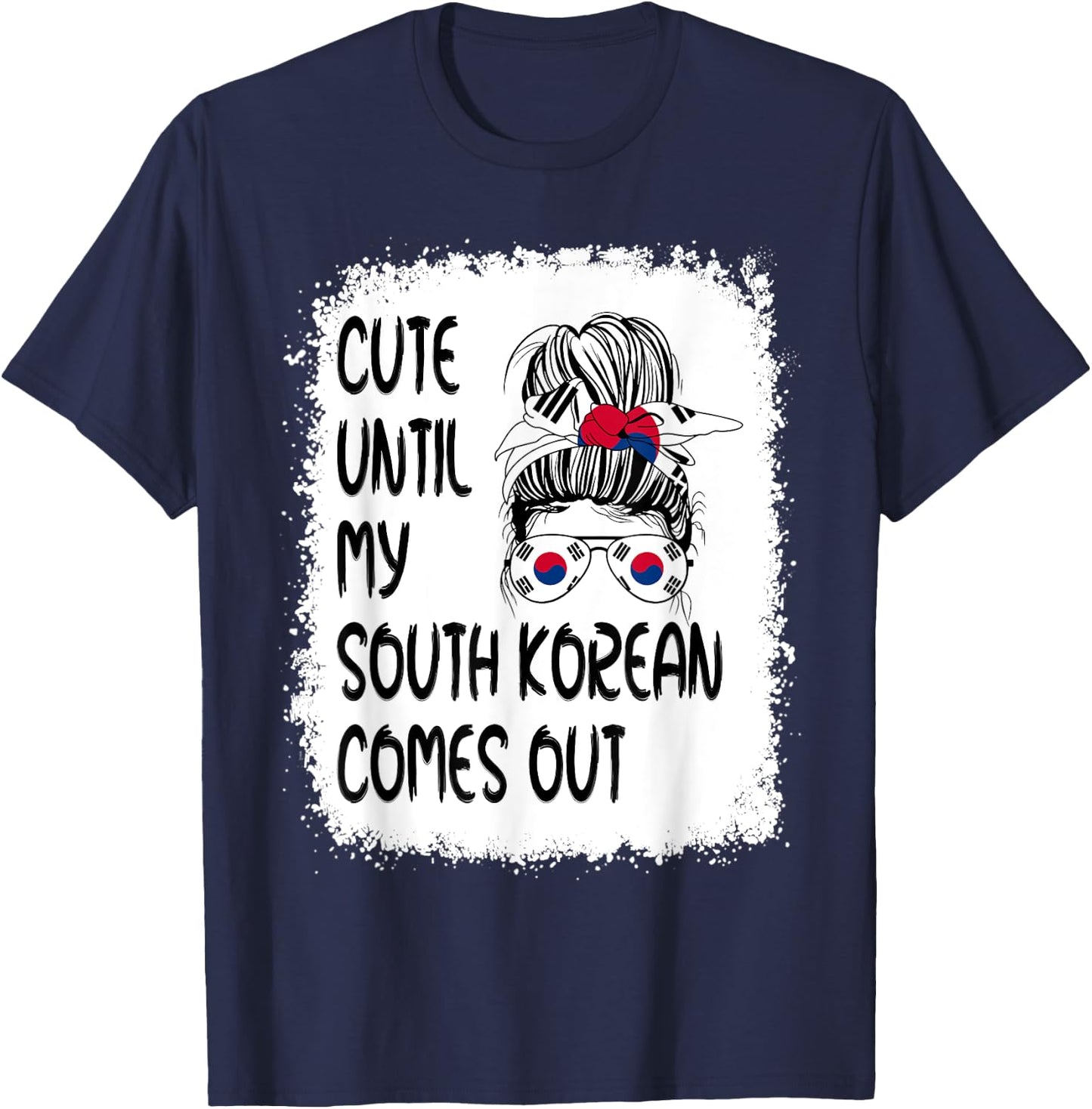 Funny Cute Until My South Korean Comes Out T-Shirt - T-Shirt | Navy