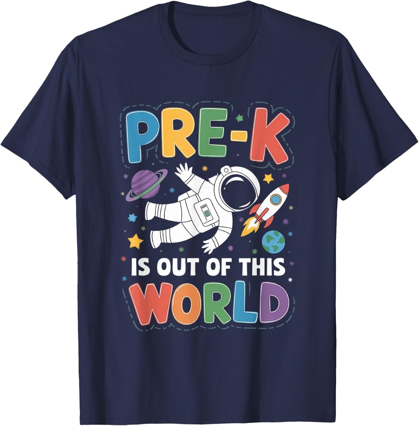 Pre-K is Out of This World Space Teacher Back to School T-Shirt - T-Shirt | Navy