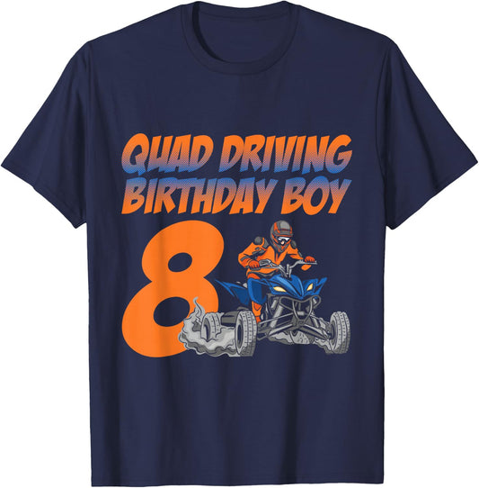 Quad Driving Birthday Boy 8 Quad Bike ATV Gear T-Shirt - T-Shirt | Navy